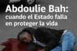 Cuando el Estado falla en proteger la vida